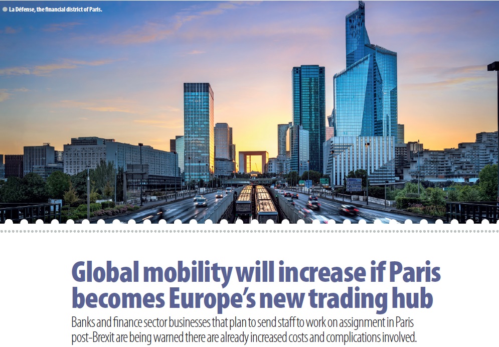 Global mobility will increase if Paris becomes the new trading hub of Europe Global mobility will increase if Paris becomes the new trading hub of Europe
