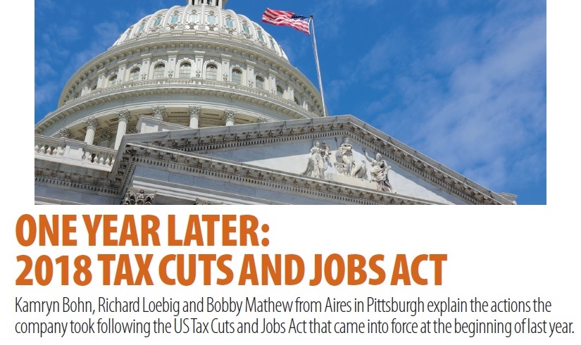 One year later - 2018 tax cuts and jobs act One year later - 2018 tax cuts and jobs act